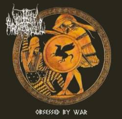 Unholy Archangel : Obsessed by War